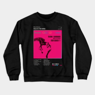 Nina Simone - Wild Is The Wind Tracklist Album Crewneck Sweatshirt